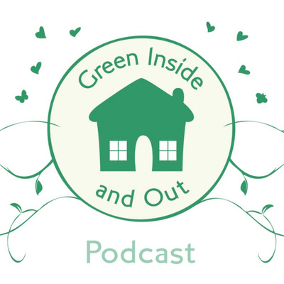 Cover Art: Green Inside and Out logo with green house, organic vines, heart butterflies